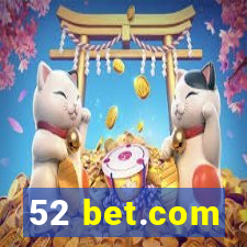 52 bet.com